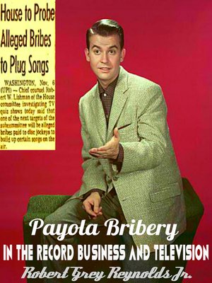 cover image of Payola Bribery In the Record Business and Television